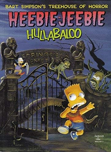 Bart Simpson'ın Korku Ağaç Evi: Heebie-Jeebie Hullabaloo TPB 1 (9.) VF / NM; HarperCollins çizgi romanı